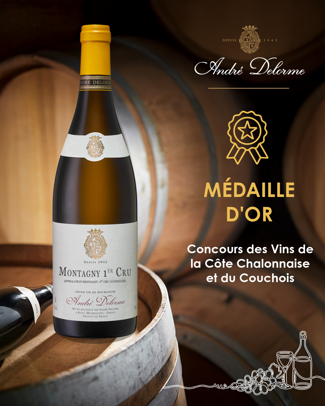 Vins de la Côte Chalonnaise - Maison André Delorme - Rully - Montagny 1er Cru Médaille d'Or Concours des Vins