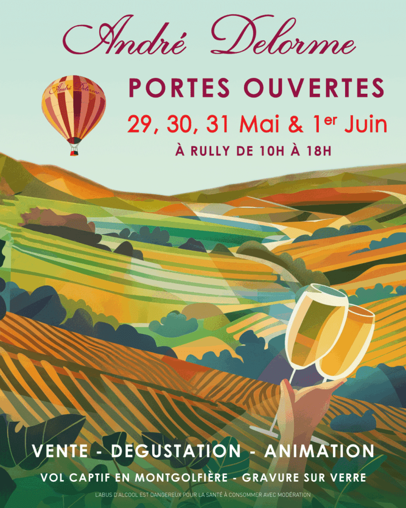 Portes Ouvertes André Delorme -Vins de Rully - Cave de Rully Crémant de Bourgogne André Delorme